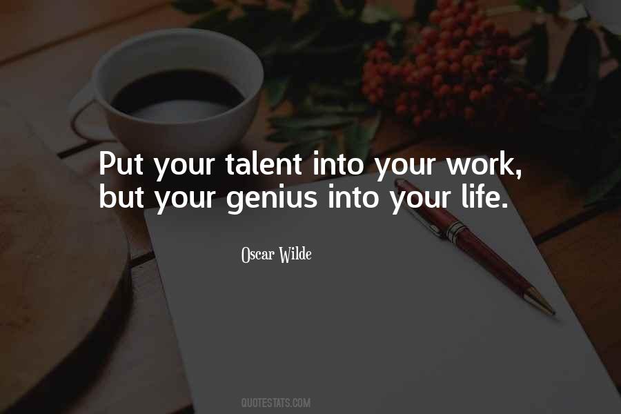 Your Talent Quotes #1738093