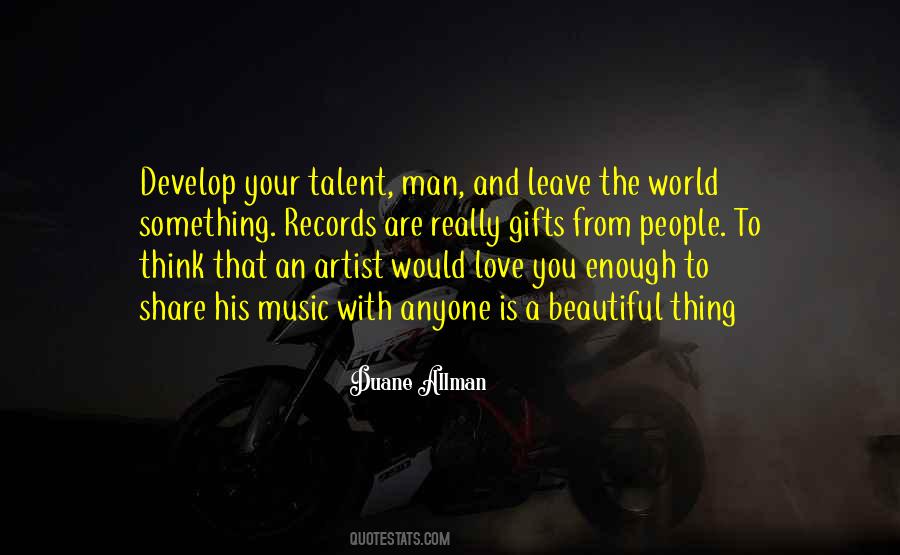 Your Talent Quotes #201232