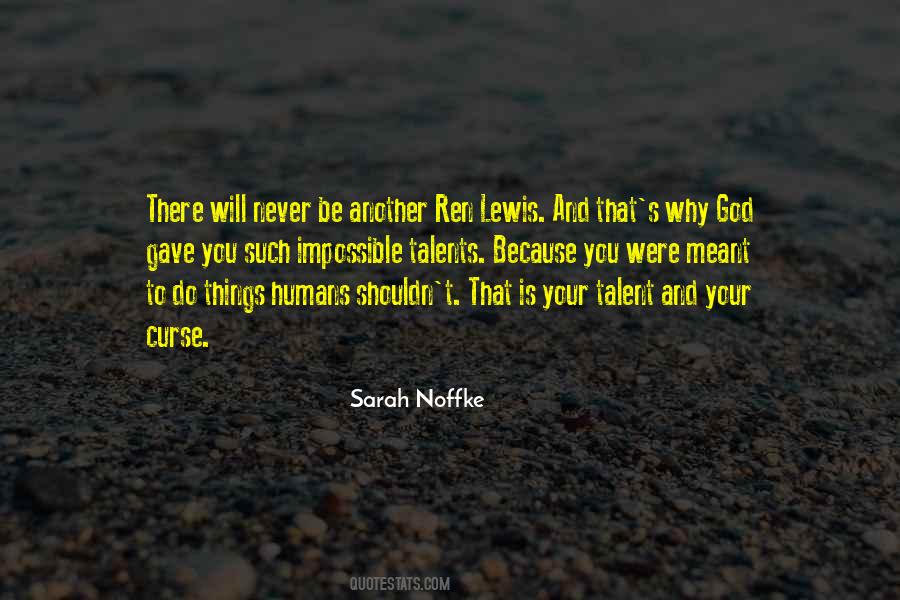 Your Talent Quotes #523968