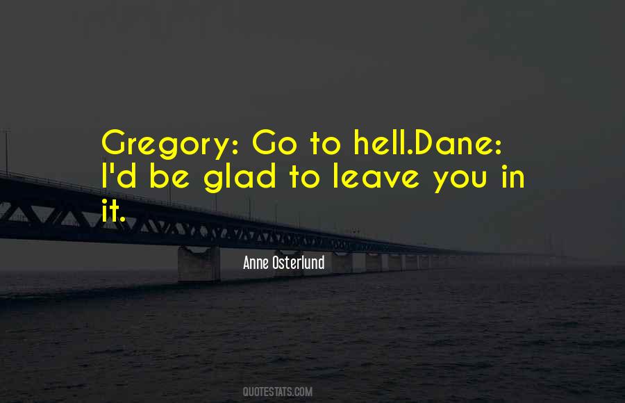 Quotes About Go To Hell #1319321