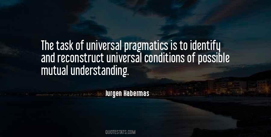 Quotes About Habermas #1011757