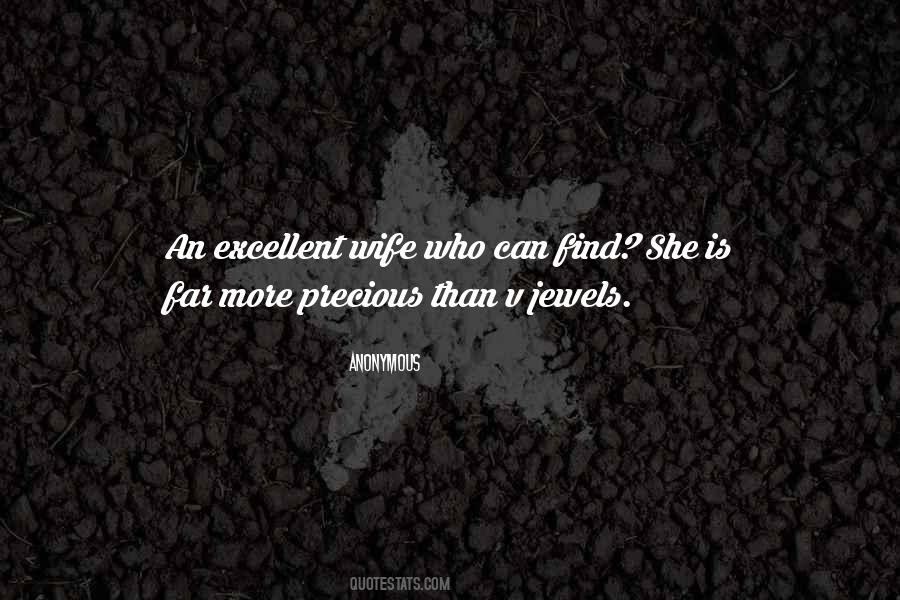 Quotes About Precious Jewels #41760