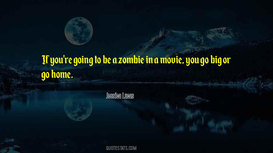 Movie Home Quotes #642939