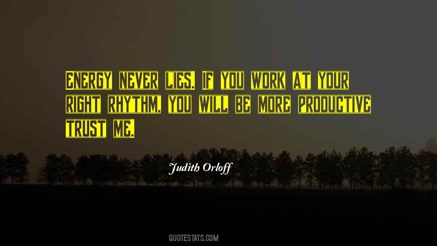 Quotes About Energy At Work #956807