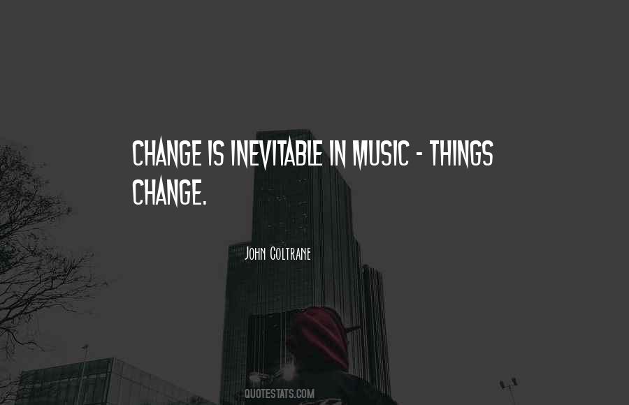 Coltrane Music Quotes #12808