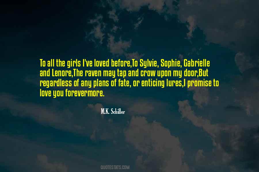 Quotes About The Fate Of Love #901321