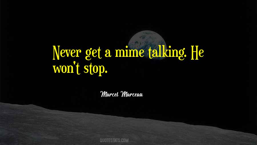 Quotes About Mimes #1359964