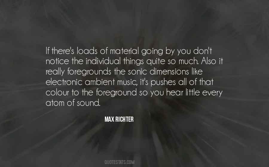 Quotes About Ambient Music #473411