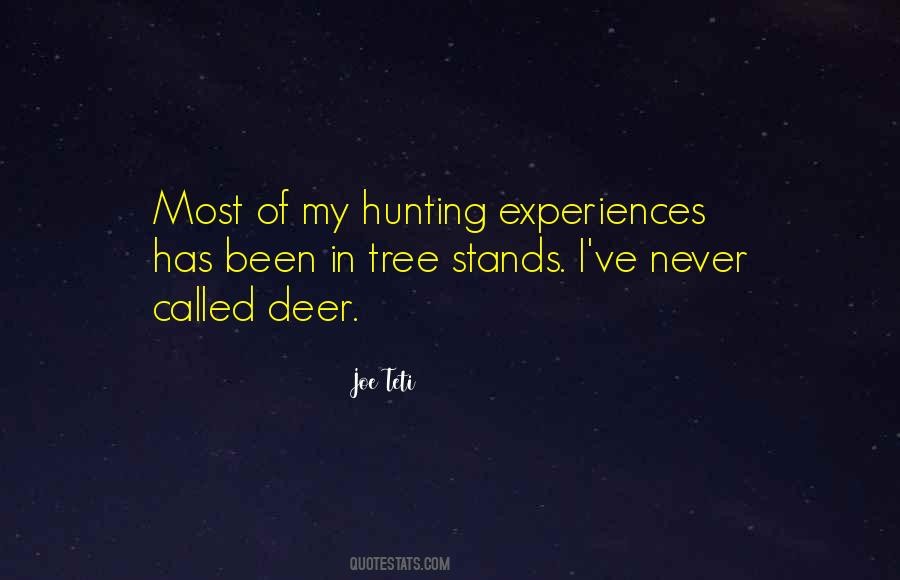 Quotes About Deer Hunting #1874802