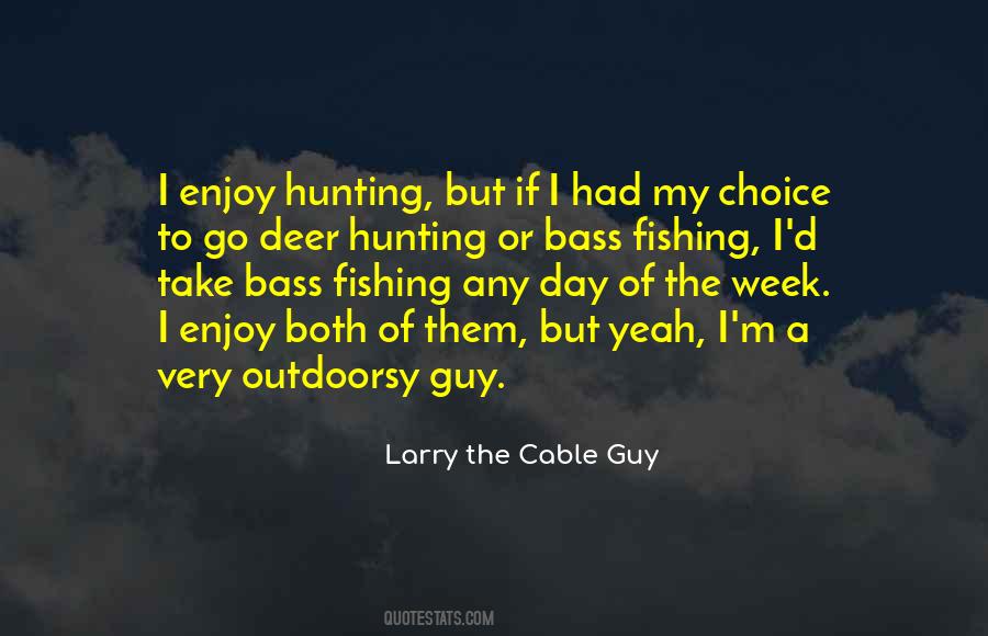 Quotes About Deer Hunting #771958