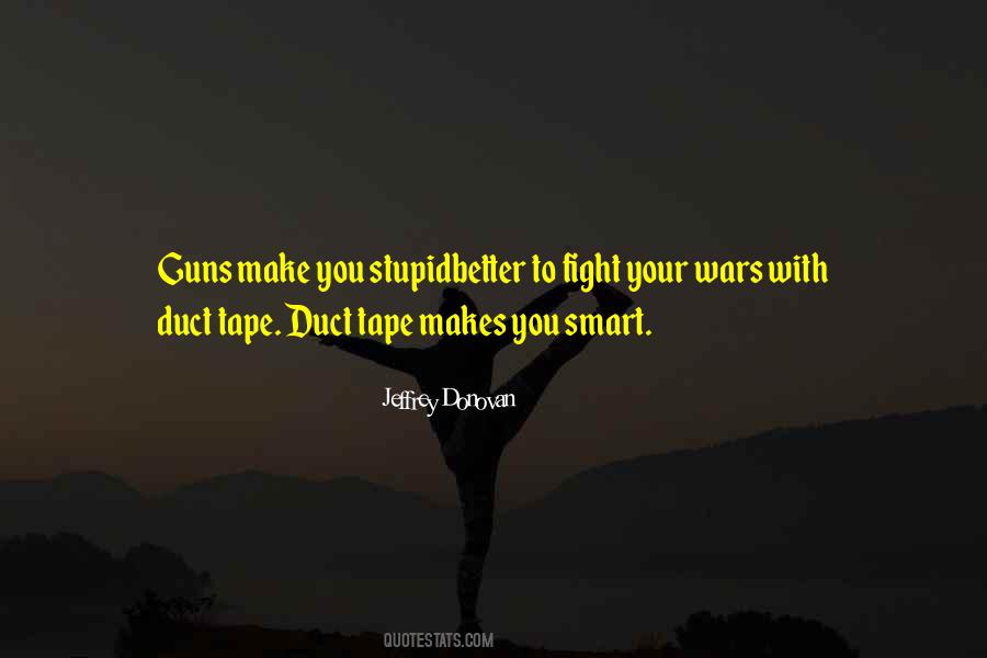 Fighting Wars Quotes #708155