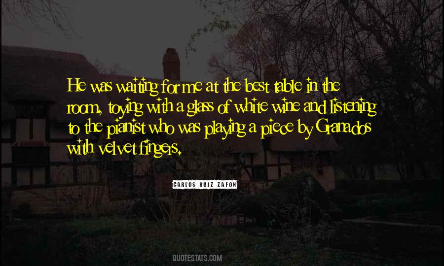 Quotes About Wine And Music #1582205