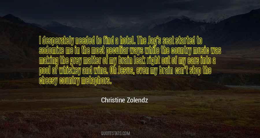 Quotes About Wine And Music #1773305