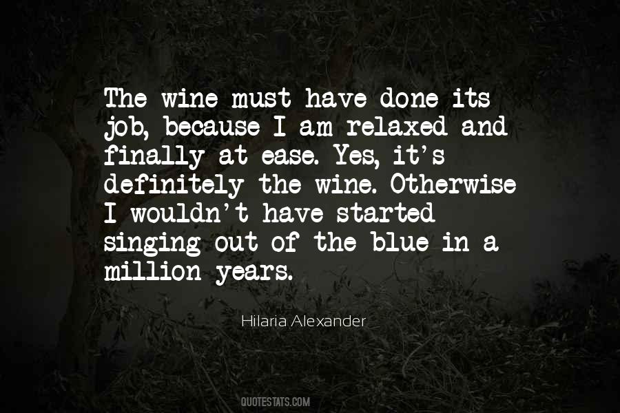 Quotes About Wine And Music #433214
