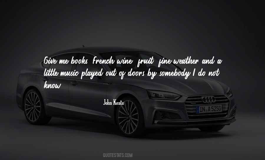Quotes About Wine And Music #648720
