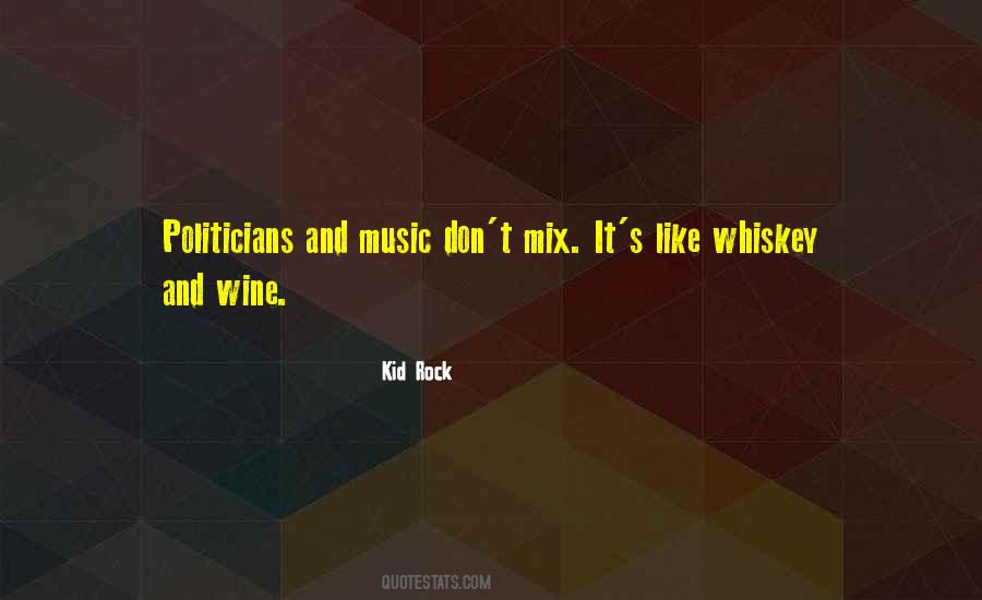 Quotes About Wine And Music #80561
