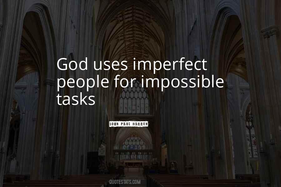 Quotes About Impossible Tasks #1371453