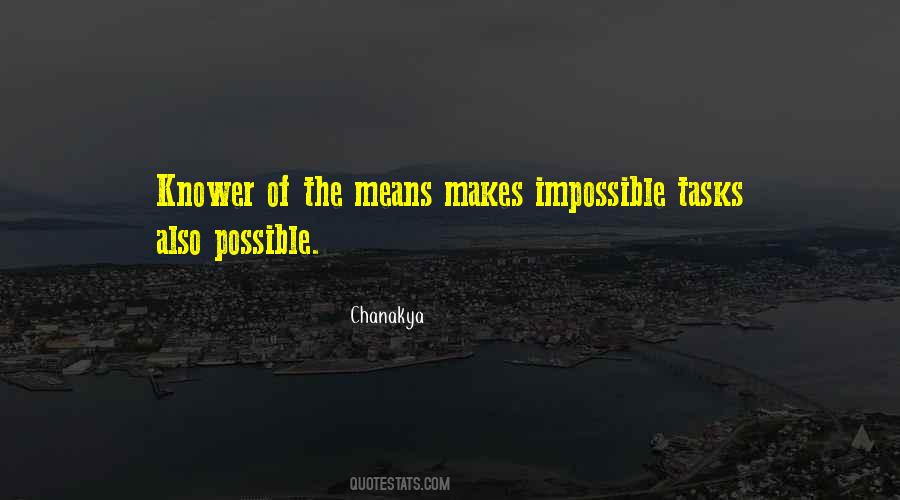 Quotes About Impossible Tasks #1428538