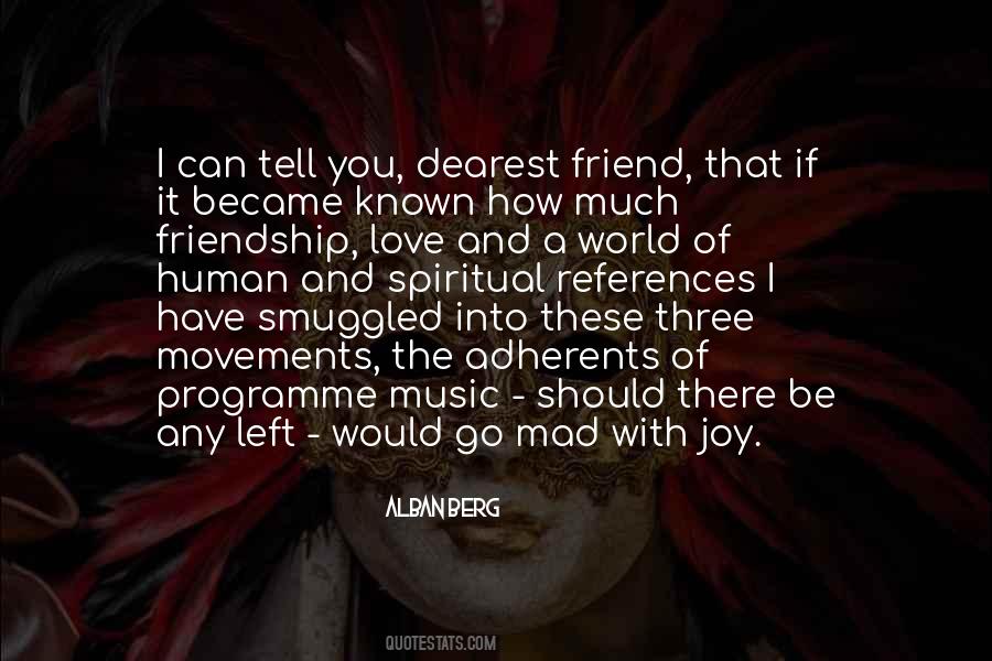 Quotes About Music And Friendship #1135797