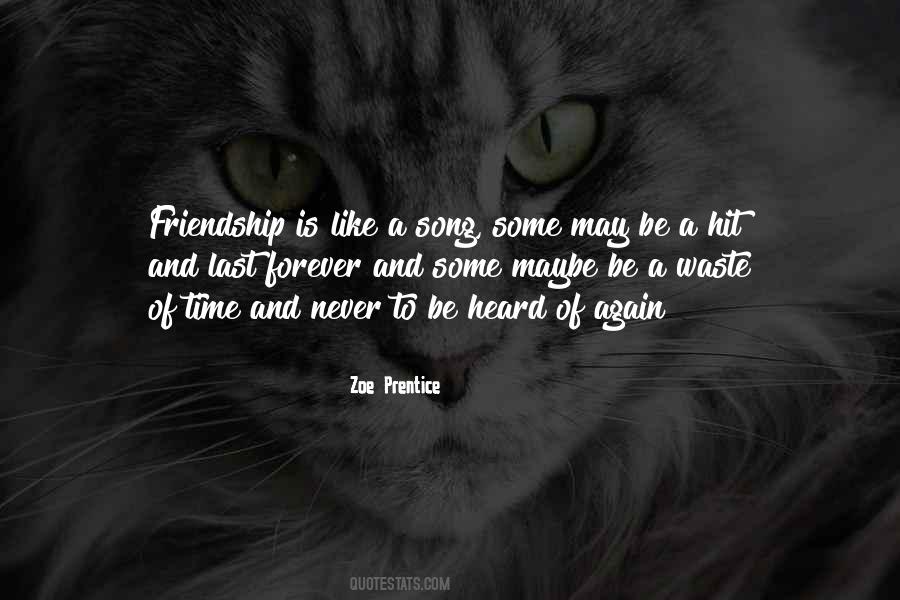 Quotes About Music And Friendship #330799