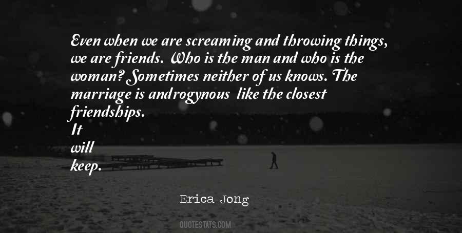 Quotes About Marriage And Friends #1239080