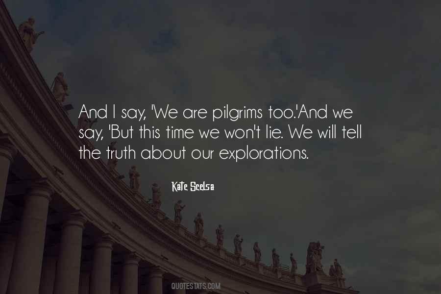 Quotes About Pilgrims #953215