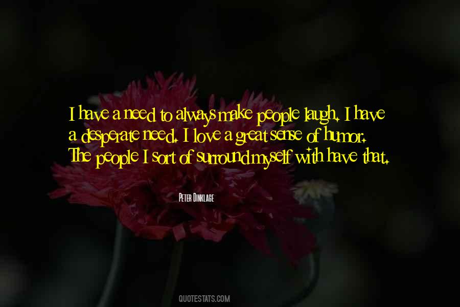 Have A Great Laugh Quotes #1744942