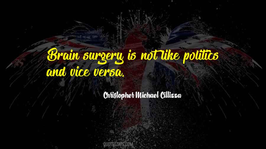 Quotes About Brain Surgery #1679508