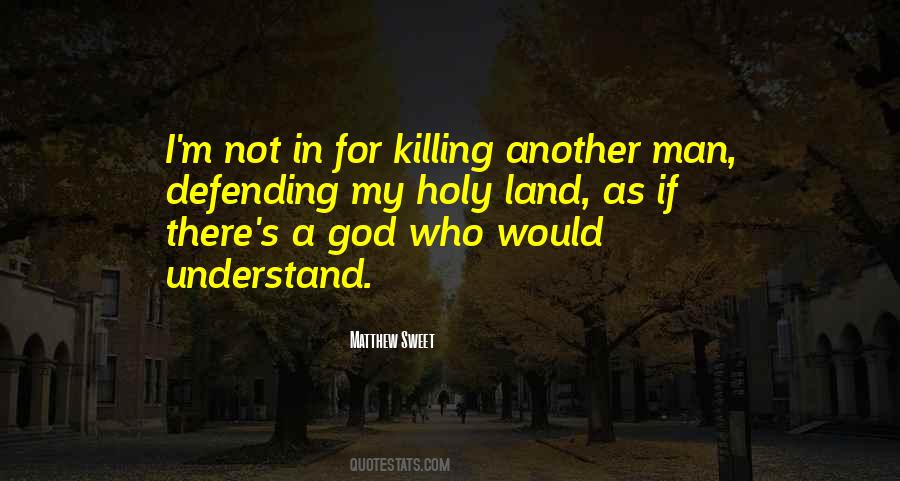 Quotes About Defending God #759696