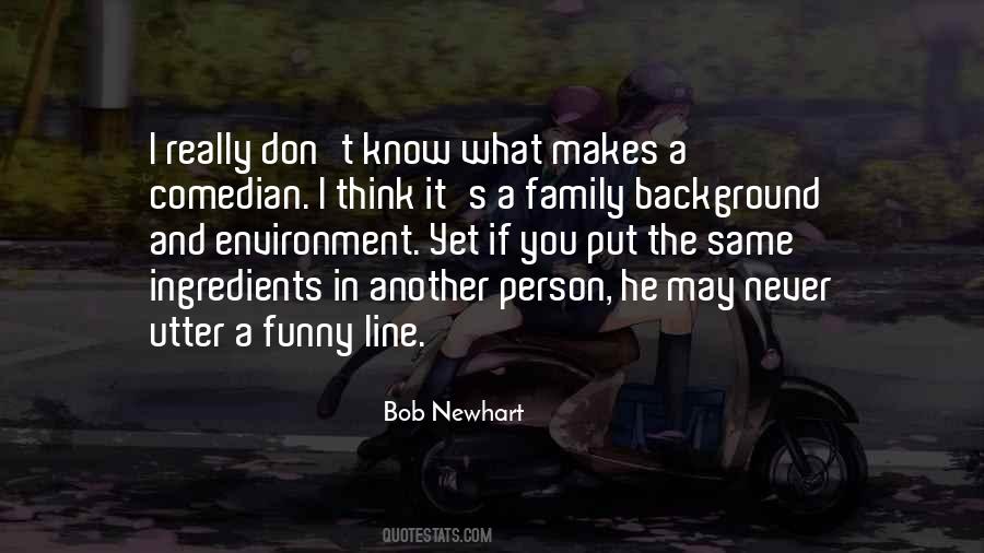 Quotes About Family Background #1382719