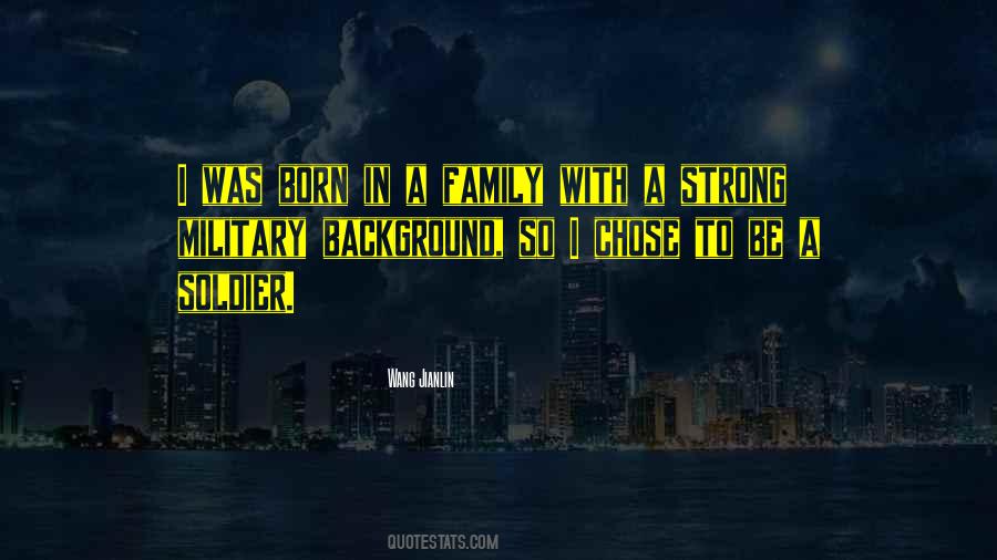 Quotes About Family Background #1542982