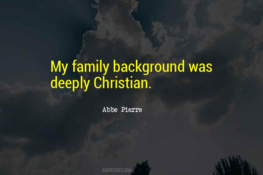 Quotes About Family Background #1610222