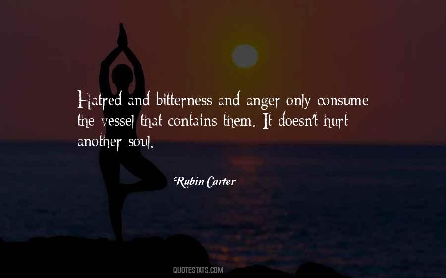 Quotes About Bitterness And Anger #1601723