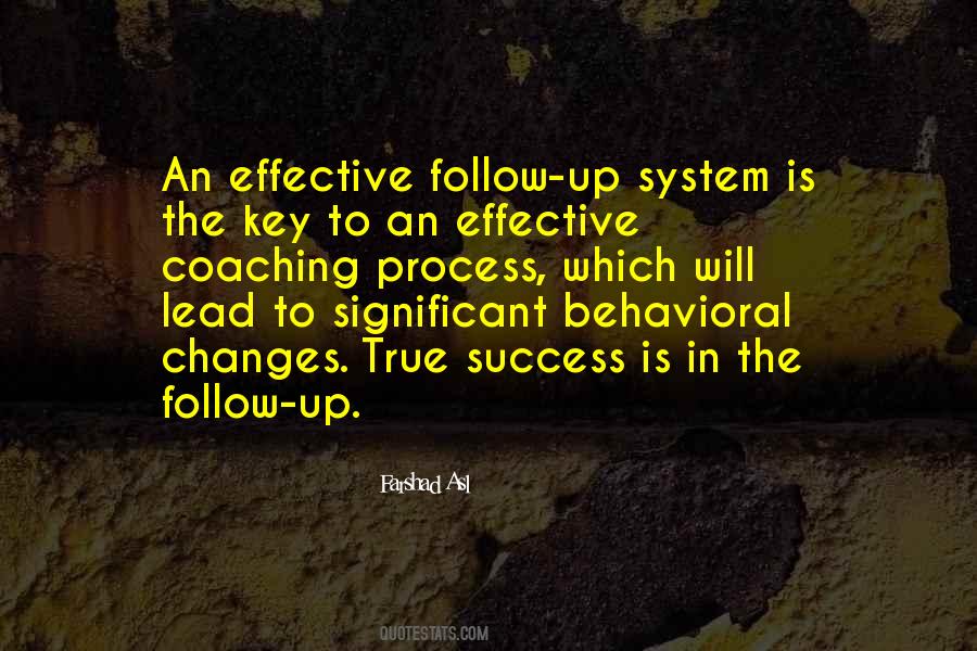 Quotes About Follow Up #1253186