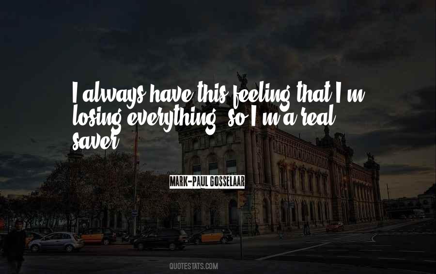 Everything So Quotes #502822