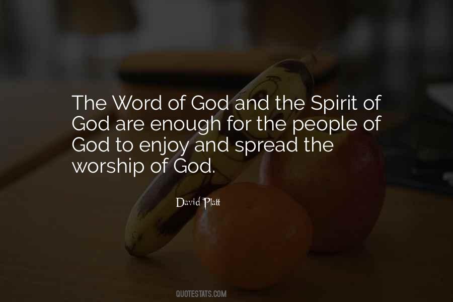 Quotes About The Spirit Of God #1068508