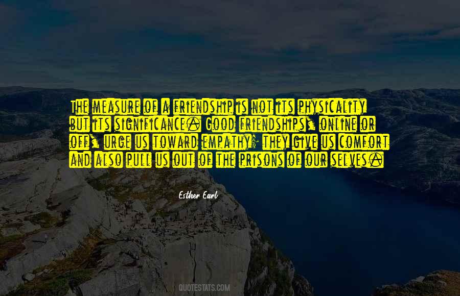 Quotes About The Measure Of Friendship #295414