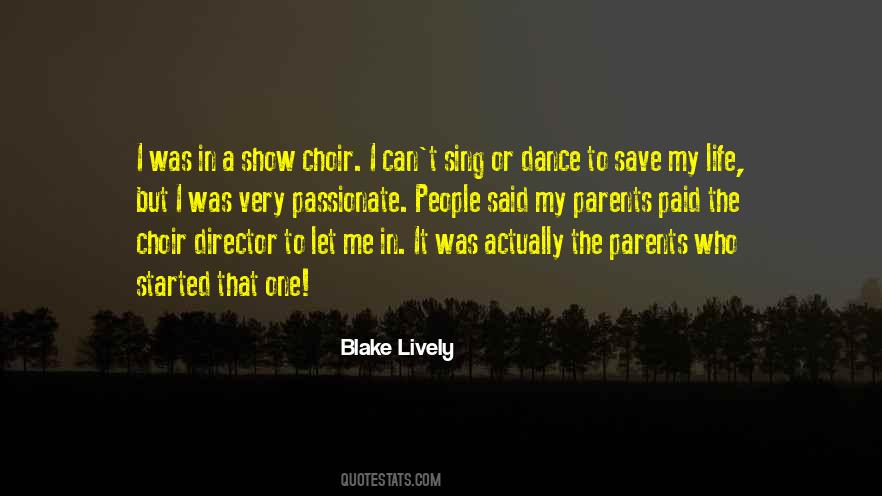 Quotes About Show Choir #796720