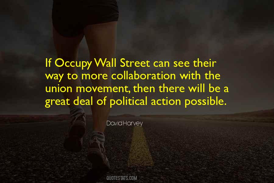 Quotes About Occupy Movement #1071068