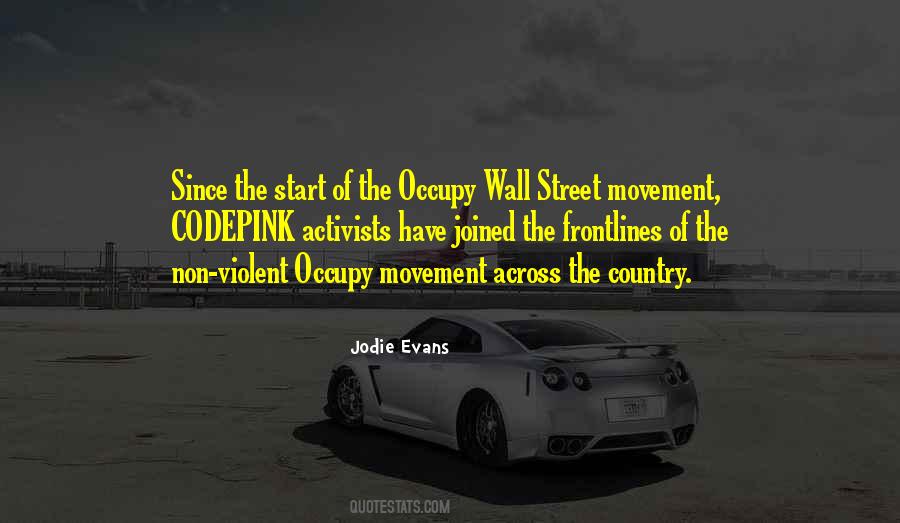 Quotes About Occupy Movement #258876