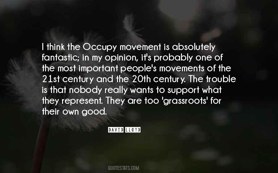 Quotes About Occupy Movement #788459