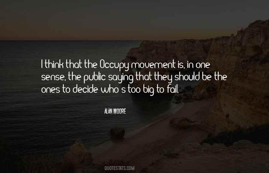 Quotes About Occupy Movement #827157