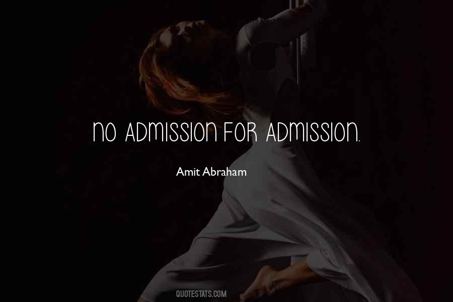 Quotes About Admissions #1263053