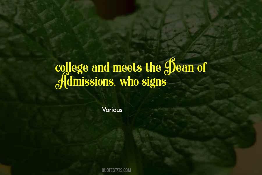 Quotes About Admissions #1438448