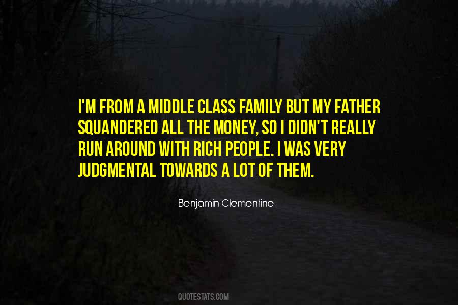 Rich Family Quotes #1560792