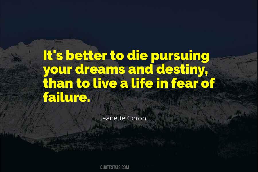 Quotes About Fear Of Failure #1267698