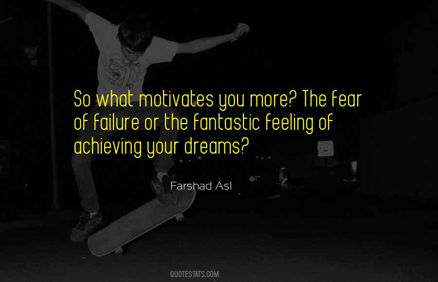 Quotes About Fear Of Failure #1592834