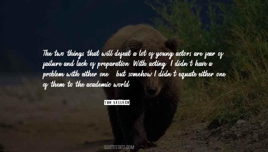 Quotes About Fear Of Failure #1775471