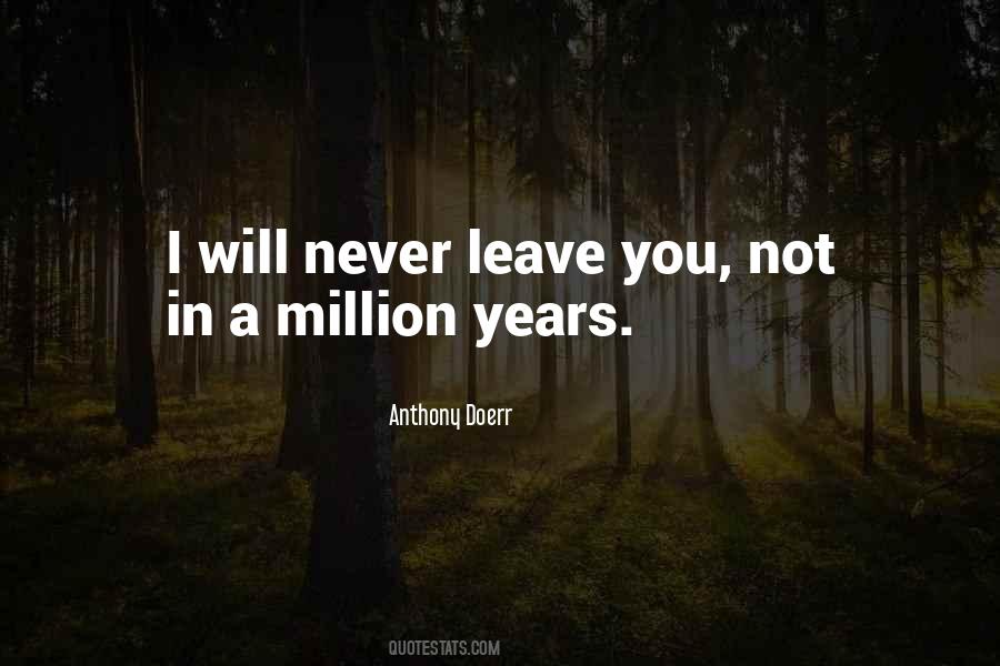 Quotes About I Will Never Leave You #857516