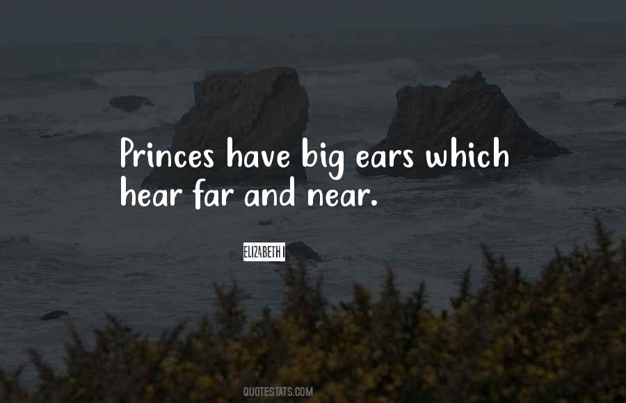 Quotes About Big Ears #508239